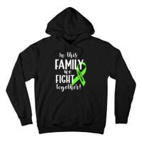 Lymphoma In This Family We Fight Together Team Cancer Lymphoma Ribbon Tall Hoodie