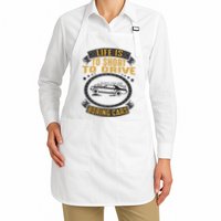 Life Is Too Short To Drive Boring Cars Funny Car Quote Apron