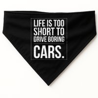 Life Is Too Short To Drive Boring Cars Funny Car Quote Distressed USA-Made Doggie Bandana