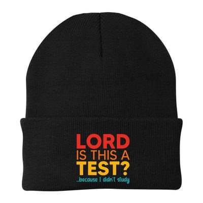 Lord Is This A Test Because I DidnT Study Knit Cap Winter Beanie