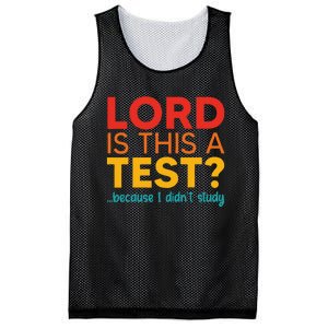 Lord Is This A Test Because I DidnT Study Mesh Reversible Basketball Jersey Tank