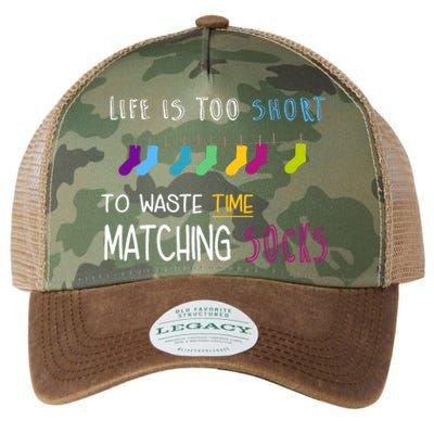 Life Is Too Short To Waste Time Matching Socks Legacy Tie Dye Trucker Hat