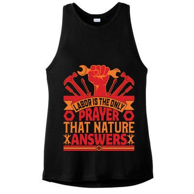 Labor Is The Only Player That Nature Answers Labor Day Gift Ladies PosiCharge Tri-Blend Wicking Tank