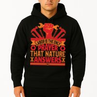 Labor Is The Only Player That Nature Answers Labor Day Gift Hoodie