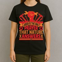 Labor Is The Only Player That Nature Answers Labor Day Gift T-Shirt