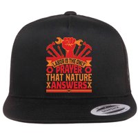 Labor Is The Only Player That Nature Answers Labor Day Gift Flatbill Hat