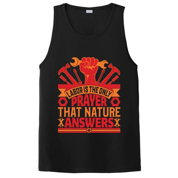 Labor Is The Only Player That Nature Answers Labor Day Gift PosiCharge Competitor Tank