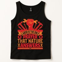 Labor Is The Only Player That Nature Answers Labor Day Gift Tank Top