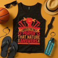 Labor Is The Only Player That Nature Answers Labor Day Gift Tank Top