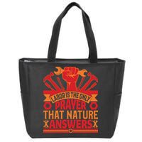 Labor Is The Only Player That Nature Answers Labor Day Gift Zip Tote Bag