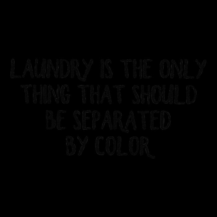 Laundry Is The Only Thing That Should Be Separated By Color Daily Commute Backpack