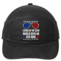 Living In The New World With An Old Soul 7-Panel Snapback Hat