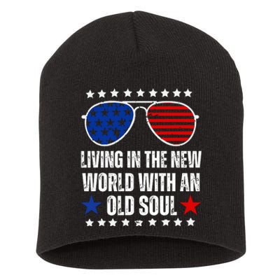 Living In The New World With An Old Soul Short Acrylic Beanie