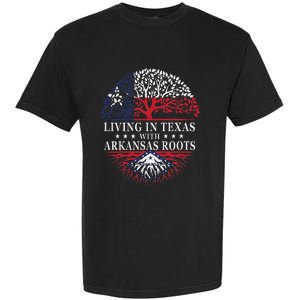 Living In Texas With Arkansas Roots Garment-Dyed Heavyweight T-Shirt