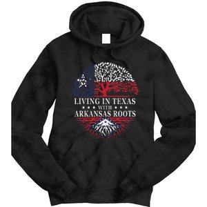 Living In Texas With Arkansas Roots Tie Dye Hoodie