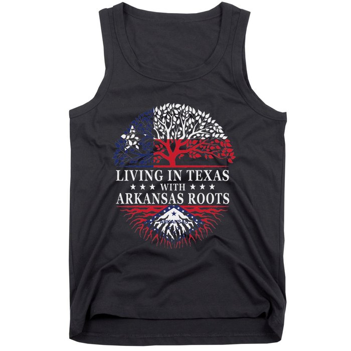 Living In Texas With Arkansas Roots Tank Top