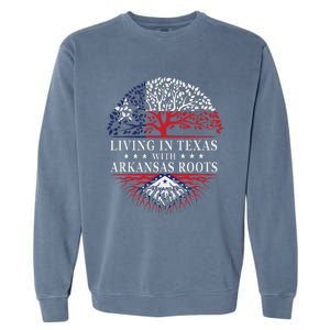 Living In Texas With Arkansas Roots Garment-Dyed Sweatshirt