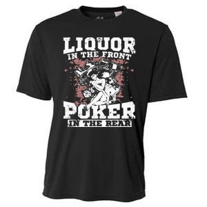 Liquor In The Front Poker In The Rear Awesome Racing Cooling Performance Crew T-Shirt