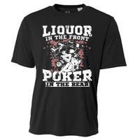 Liquor In The Front Poker In The Rear Awesome Racing Cooling Performance Crew T-Shirt