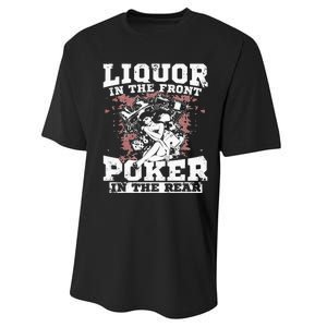 Liquor In The Front Poker In The Rear Awesome Racing Performance Sprint T-Shirt