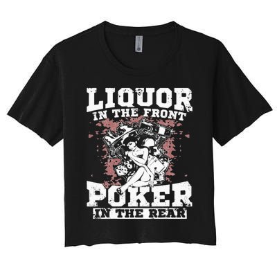 Liquor In The Front Poker In The Rear Awesome Racing Women's Crop Top Tee