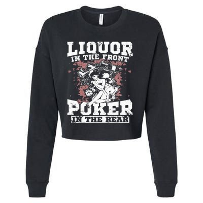 Liquor In The Front Poker In The Rear Awesome Racing Cropped Pullover Crew