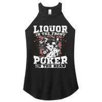 Liquor In The Front Poker In The Rear Awesome Racing Women's Perfect Tri Rocker Tank