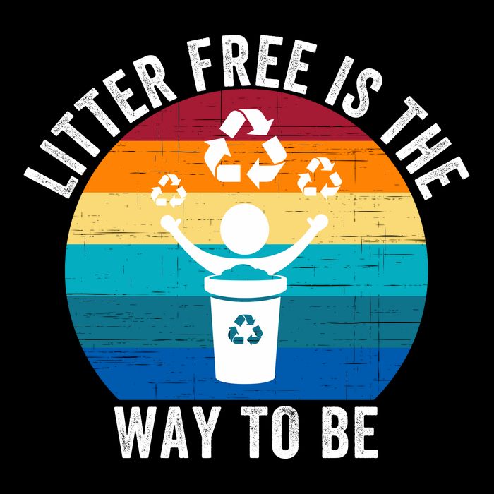 Litterfree Is The Way To Be DonT Litter Earth Day Recycle Stop Littering Button