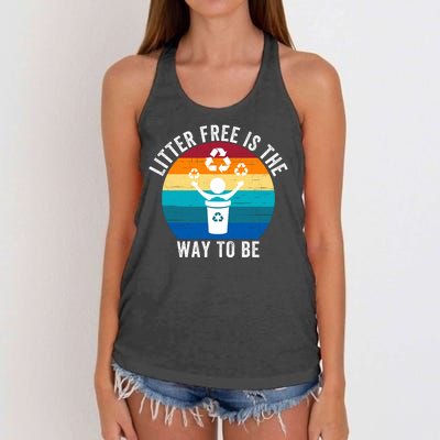 Litterfree Is The Way To Be DonT Litter Earth Day Recycle Stop Littering Women's Knotted Racerback Tank