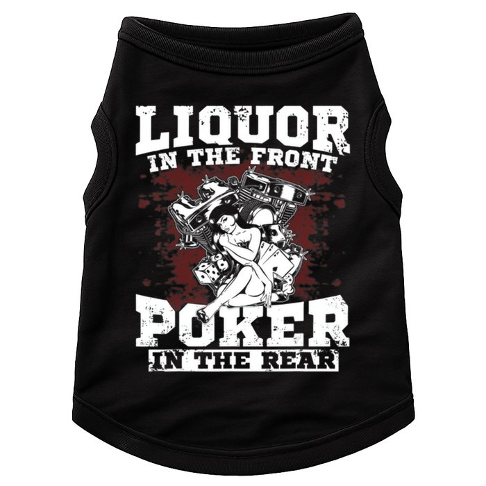 Liquor In The Front Poker In The Rear Awesome Doggie Tank