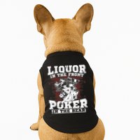 Liquor In The Front Poker In The Rear Awesome Doggie Tank