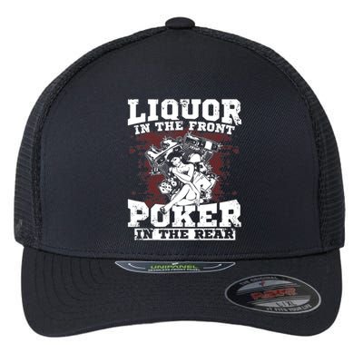 Liquor In The Front Poker In The Rear Awesome Flexfit Unipanel Trucker Cap