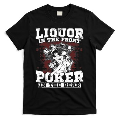 Liquor In The Front Poker In The Rear Awesome T-Shirt