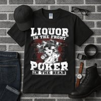 Liquor In The Front Poker In The Rear Awesome Tall T-Shirt