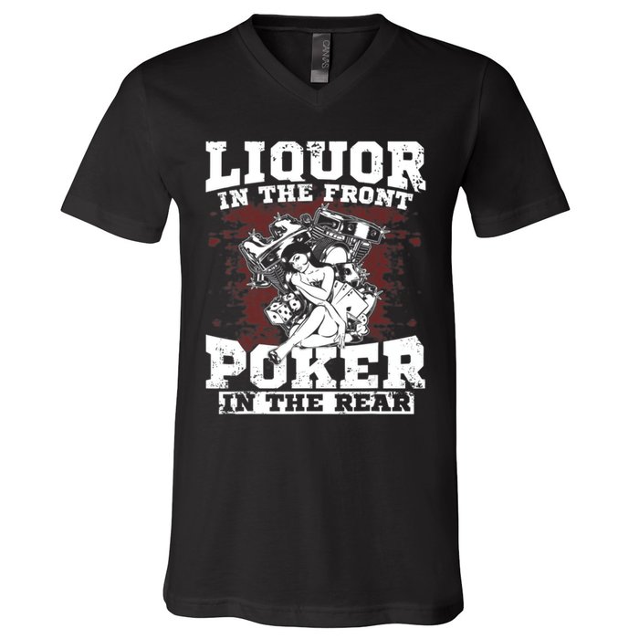 Liquor In The Front Poker In The Rear Awesome V-Neck T-Shirt