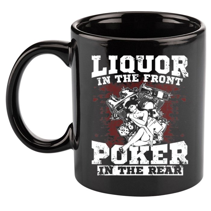 Liquor In The Front Poker In The Rear Awesome 11oz C Handle Ceramic Mug