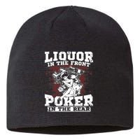Liquor In The Front Poker In The Rear Awesome Sustainable Beanie