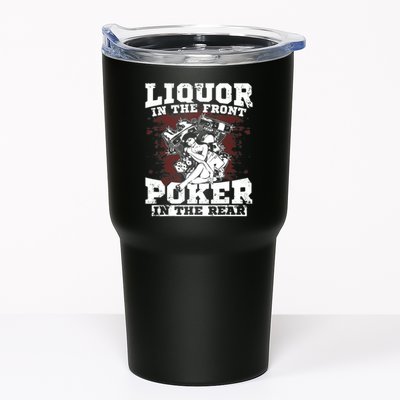 Liquor In The Front Poker In The Rear Awesome Tumbler