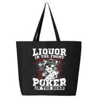 Liquor In The Front Poker In The Rear Awesome 25L Jumbo Tote
