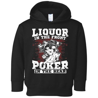 Liquor In The Front Poker In The Rear Awesome Toddler Hoodie