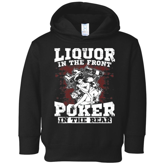 Liquor In The Front Poker In The Rear Awesome Toddler Hoodie