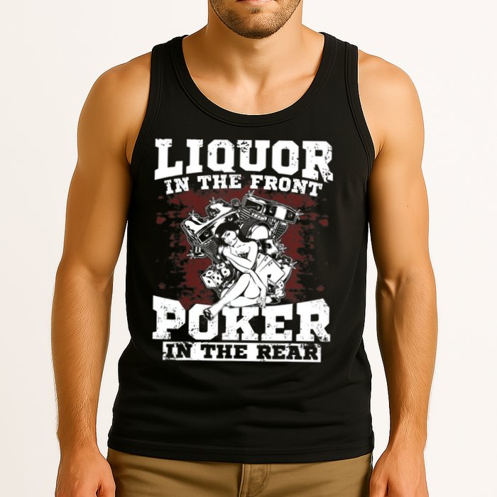 Liquor In The Front Poker In The Rear Awesome Tank Top