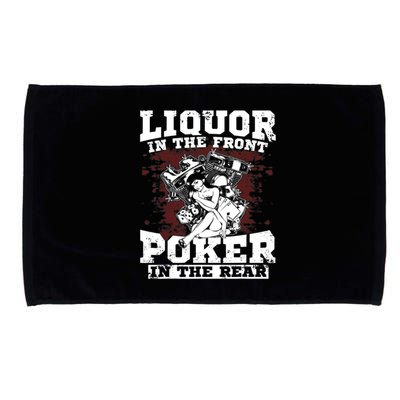 Liquor In The Front Poker In The Rear Awesome Microfiber Hand Towel
