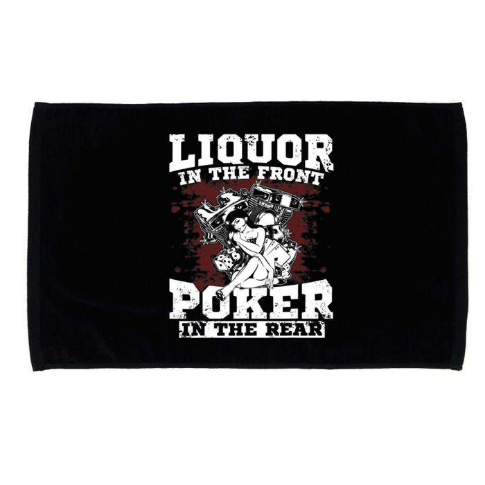Liquor In The Front Poker In The Rear Awesome Microfiber Hand Towel