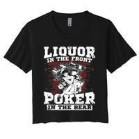 Liquor In The Front Poker In The Rear Awesome Crop Top