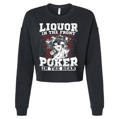 Liquor In The Front Poker In The Rear Awesome Cropped Pullover Crew