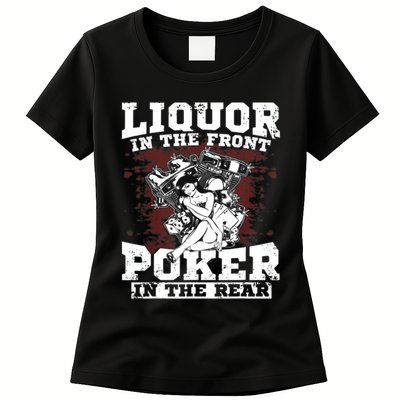 Liquor In The Front Poker In The Rear Awesome Womens T-Shirt