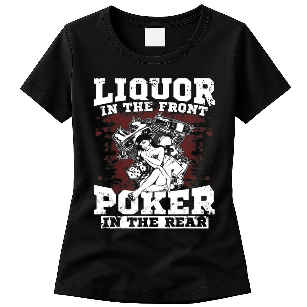 Liquor In The Front Poker In The Rear Awesome Womens T-Shirt