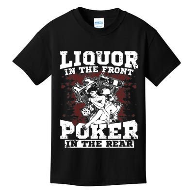 Liquor In The Front Poker In The Rear Awesome Kids T-Shirt
