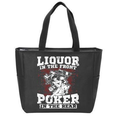 Liquor In The Front Poker In The Rear Awesome Zip Tote Bag
